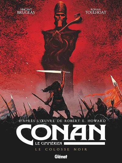 Conan, Le Cimmérien: Le Colosse Noir - Glénat Éditions