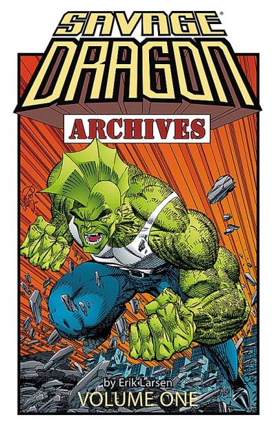 Savage Dragon Archives (2007)   n° 1 - Image Comics