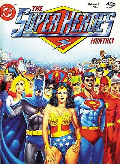 Super Heroes Monthly (1981) n° 1 - London Editions Magazines