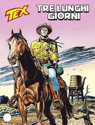 Tex (1958) n° 590 - Sergio Bonelli Editore