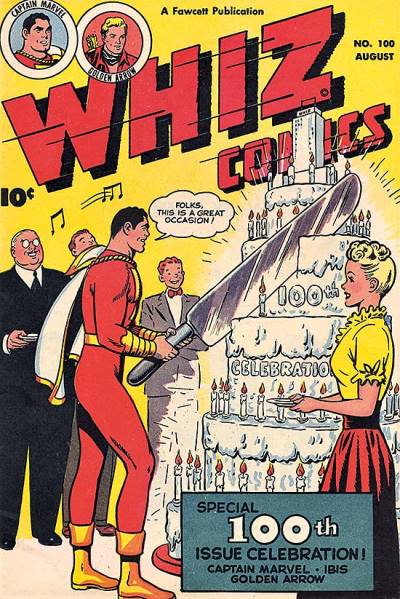 Whiz Comics (1940)   n° 100 - Fawcett