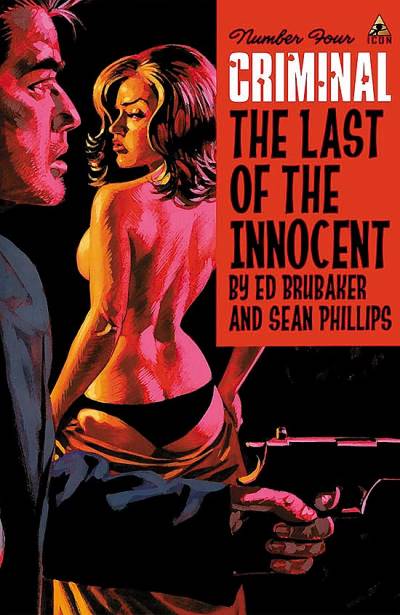 Criminal: The Last of The Innocent (2011)   n° 4 - Icon Comics
