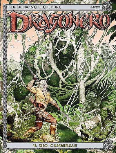 Dragonero (2013)   n° 44 - Sergio Bonelli Editore