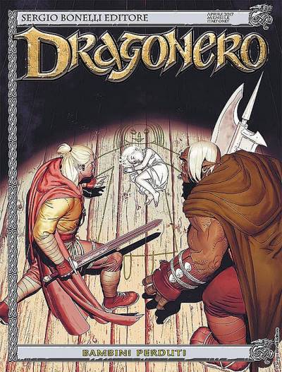 Dragonero (2013)   n° 47 - Sergio Bonelli Editore