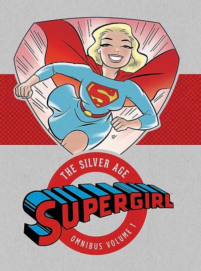 Supergirl: The Silver Age Omnibus   n° 1 - DC Comics