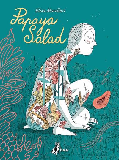 Papaya Salad (2018) - Bao Publishing
