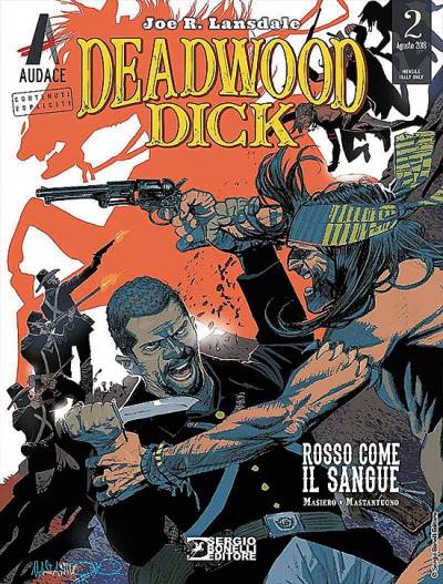 Deadwood Dick (2018)   n° 2 - Sergio Bonelli Editore