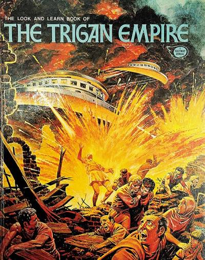 Look And Learn Book of The Trigan Empire, The (1973) - Ipc Magazines