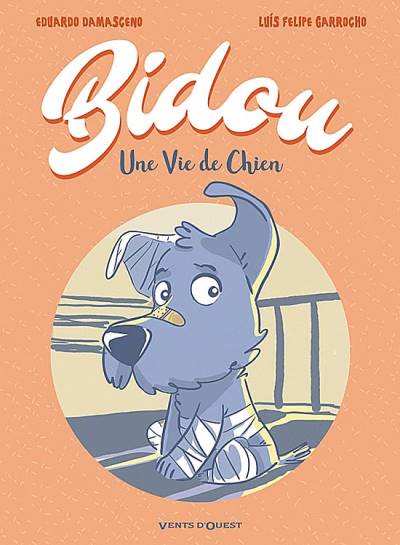 Bidou, Une Vie de Chien (2017) - Glénat Éditions
