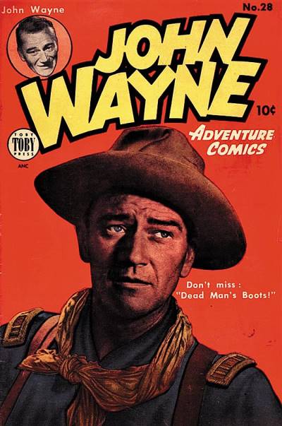 John Wayne Adventure Comics (1949)   n° 28 - Toby