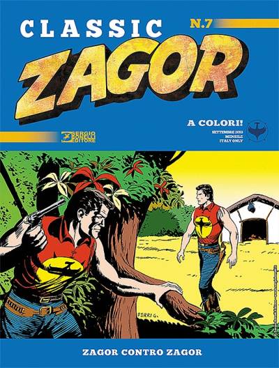 Zagor Classic (2019)   n° 7 - Sergio Bonelli Editore