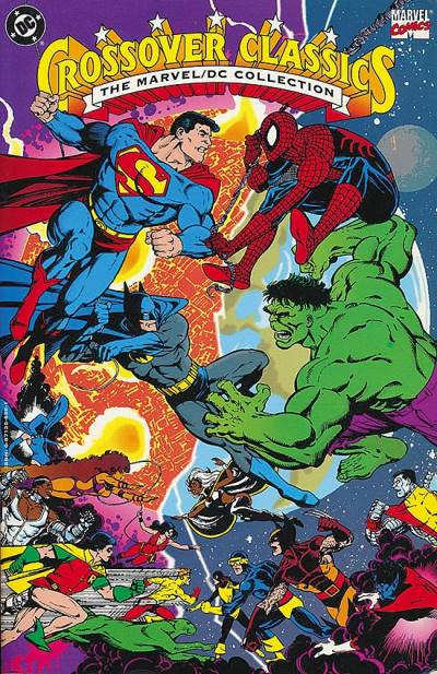 Crossover Classics: The Marvel/DC Collection (1992)   n° 1 - Marvel Comics/DC Comics