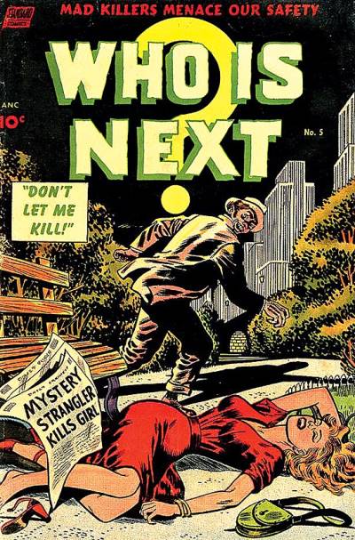 Who Is Next? (1953)   n° 5 - Standard Comics