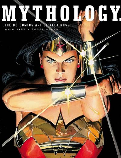 Mythology: The DC Comics Art of Alex Ross (2003) - DC Comics