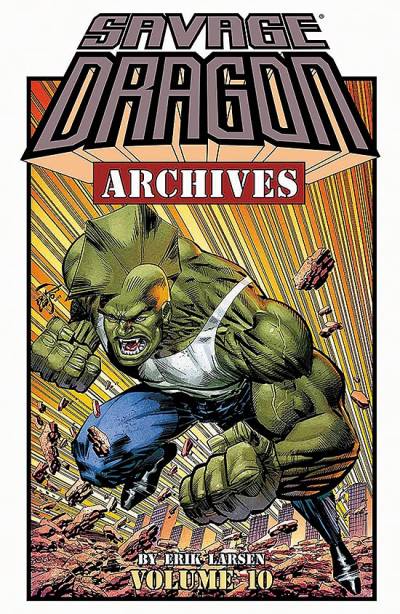 Savage Dragon Archives (2007)   n° 10 - Image Comics