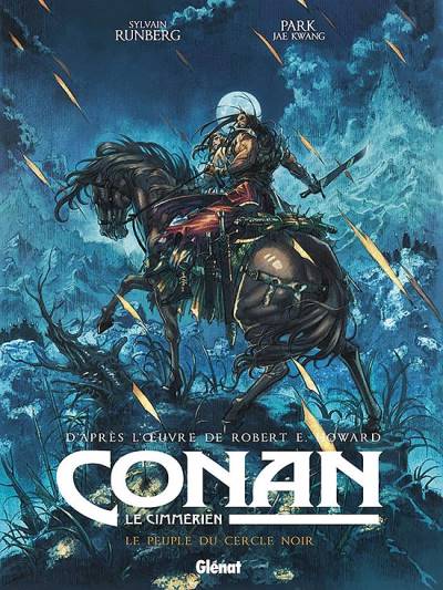 Conan, Le Cimmérien: Le Peuple Du Cercle Noir (2019) - Glénat Éditions
