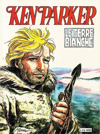 Ken Parker (1977)   n° 10 - Sergio Bonelli Editore