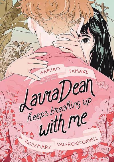 Laura Dean Keeps Breaking Up With Me (2019) - First Second Books
