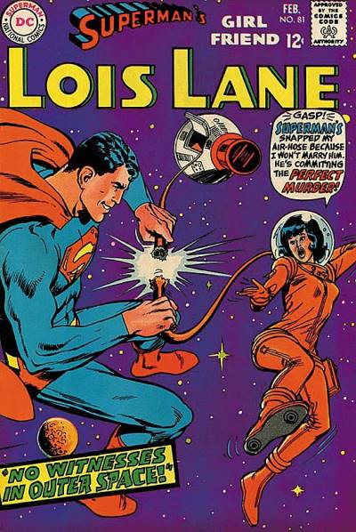 Superman's Girl Friend, Lois Lane (1958)   n° 81 - DC Comics
