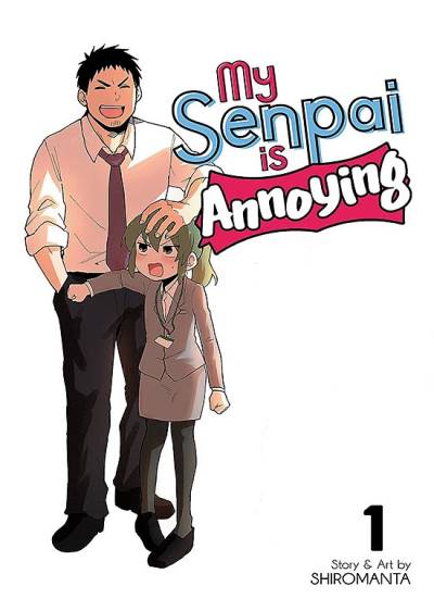 My Senpai Is Annoying (2020)   n° 1 - Seven Seas Entertainment