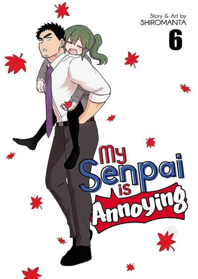 My Senpai Is Annoying (2020)   n° 6 - Seven Seas Entertainment