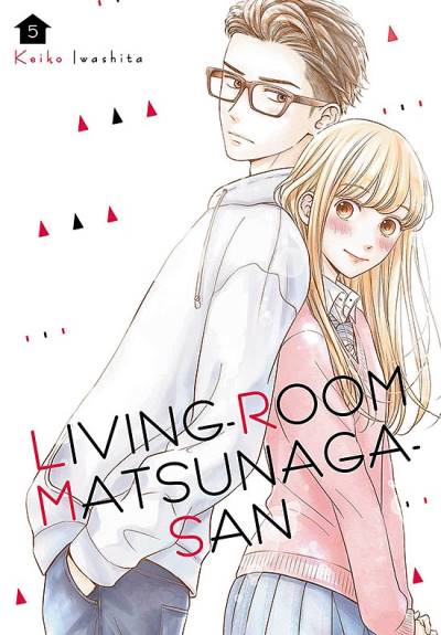Living-Room Matsunaga-San (2020)   n° 5 - Kodansha Comics Usa
