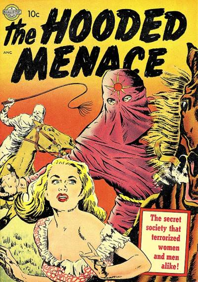 Hooded Menace, The (1951)   n° 1 - Avon Periodicals
