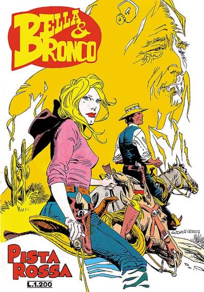 Bella & Bronco (1984)   n° 15 - Sergio Bonelli Editore