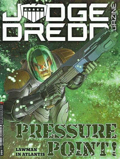Judge Dredd Megazine (2003)   n° 444 - Rebellion