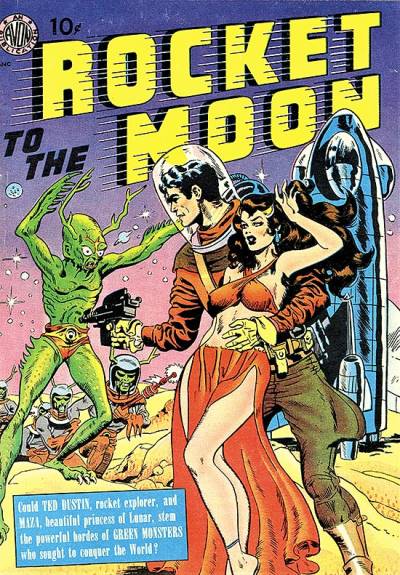 Rocket To The Moon (1951)   n° 1 - Avon Periodicals