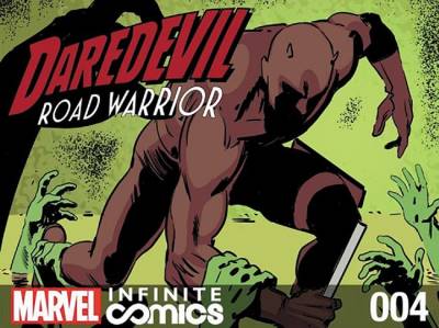 Daredevil: Road Warrior Infinite Comics (2014)   n° 4 - Marvel Comics