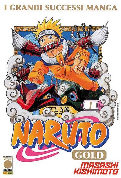 Naruto Gold (2008)   n° 1 - Panini Comics (Itália)