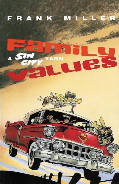 Sin City: Family Values - Dark Horse Comics
