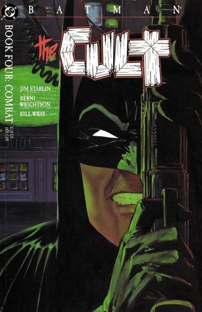 Batman: The Cult (1988)   n° 4 - DC Comics