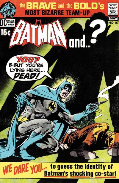 Brave And The Bold, The (1955)   n° 95 - DC Comics