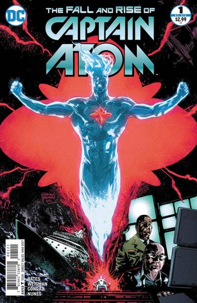 Fall And Rise of Captain Atom, The (2017)   n° 1 - DC Comics