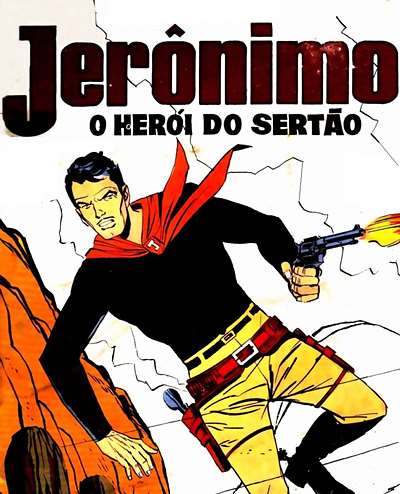 Jerônimo, O Herói do Sertão