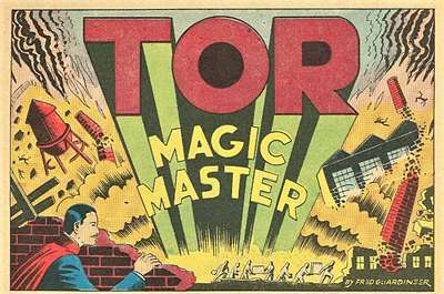 Tor, Mestre da Mágica
